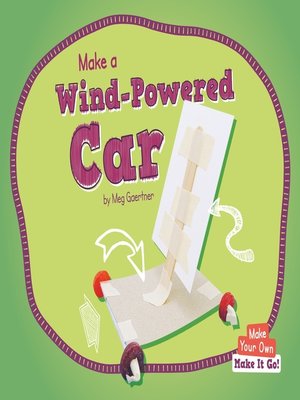 cover image of Make a Wind-Powered Car